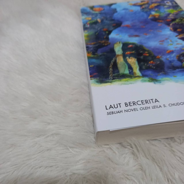 Buku Laut Bercerita karya Leila S. Chudori (Dokumentasi Pribadi)