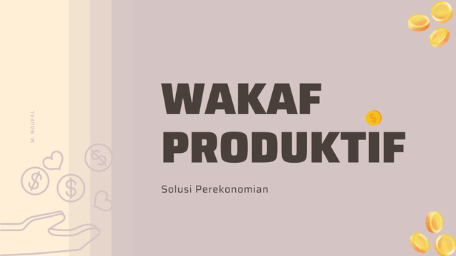 Ilustrasi Wakaf Produktif. Photo by Naufal/pribadi