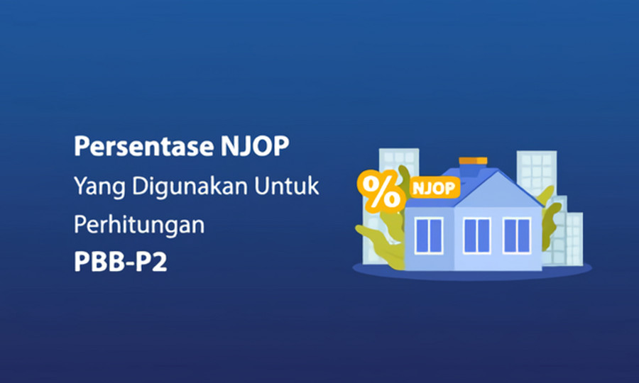 Serba-serbi NJOP, Perhitungan Penting dalam PBB-P2 - kumparan.com