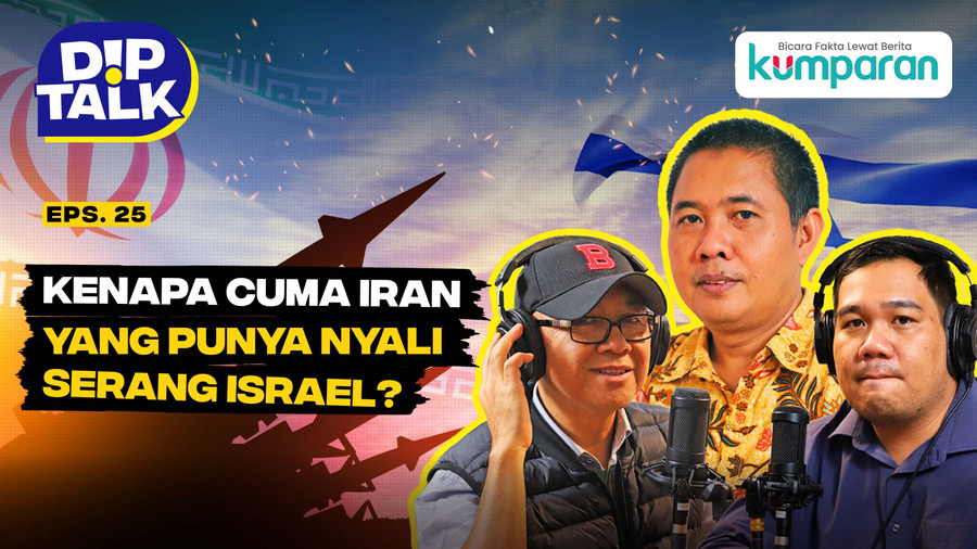 DipTalk: Kenapa Cuma Iran yang Punya Nyali Serang Israel? - kumparan.com