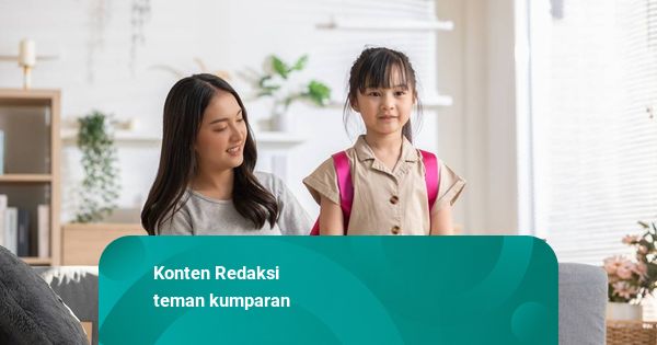 Tahun Ajaran Baru Hampir Tiba! Ini Cara Bikin Anak Semangat Kembali ke Sekolah