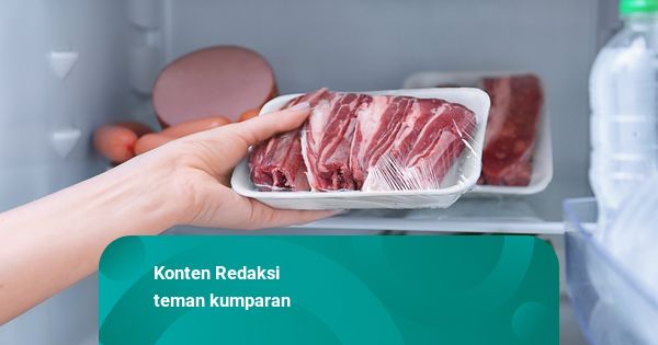 Tips Mengolah Daging yang Sudah 1 Minggu di Kulkas ala teman kumparanMOM