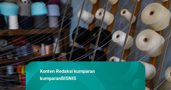 Pemerintah Perpanjang BMTP Benang Impor 2 Tahun, China-AS Kena Tarif