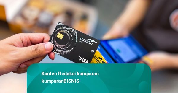 Transaksi Mandiri Kartu Kredit Tumbuh 24,3 Persen di Kuartal I 2026