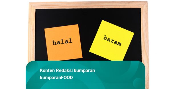 Istilah-istilah Seputar Halal Pada Produk Makanan dan Minuman, Catat!