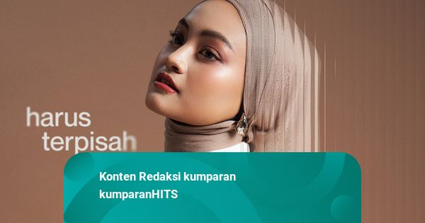 Eltasya Kemas Ulang Lagu Harus Terpisah Milik Cakra Khan