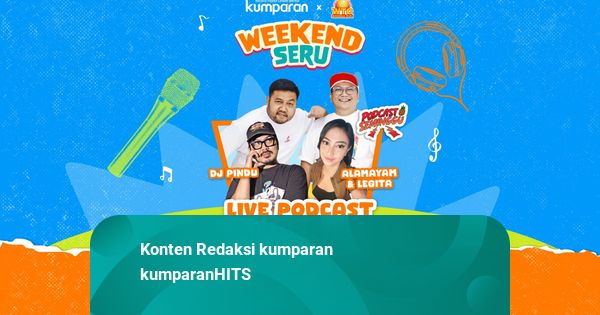 Ajak Bestie Ramaikan Live Podcast dan Karaoke Session di kumparan Weekend Seru