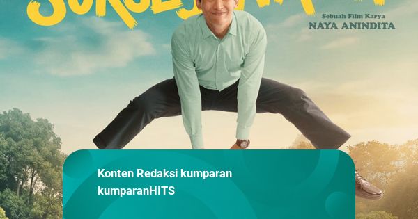 Tayang Lebaran 2026, Film Tunggu Aku Sukses Nanti Angkat Tekanan Anak Muda