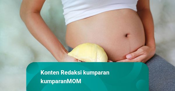 Ibu Hamil Makan Durian, Berapa Banyak Konsumsi yang Aman?