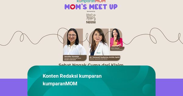 Ikuti kumparanMOM Mom's Meet Up bersama Nestlé: Ada Talkshow dan Games Berhadiah