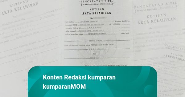 Ini Alasan Kenapa Akta Kelahiran Anak Perlu Diurus Sejak Dini