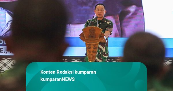 Panglima TNI: RUU TNI Disusun Berdasarkan Supremasi Sipil, Tak Perlu Khawatir