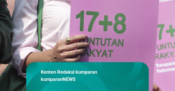 Respons Pemerintah hingga TNI-Polri Terkait 17+8 Tuntutan Rakyat