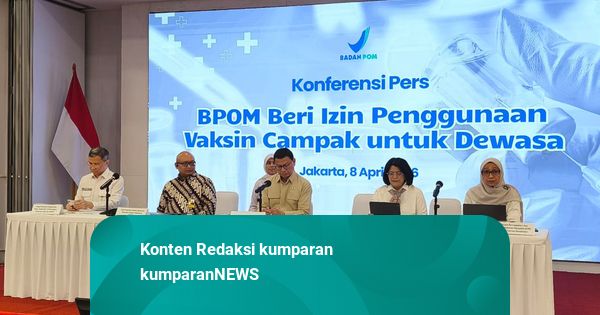 BPOM Resmi Beri Izin Vaksin Campak untuk Dewasa