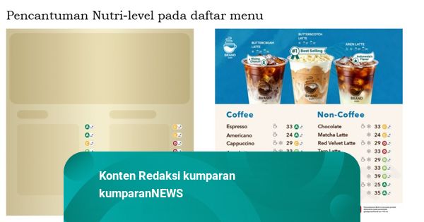 Daftar Minuman Siap Saji yang Akan Dilabeli Nutri Level: Jus-Kopi Susu Aren