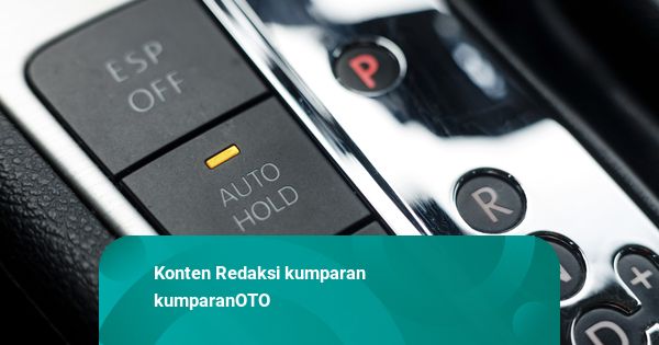 Auto Brake Hold: 'Asisten' yang Bisa Jadi Bumerang Kalau Sopir Tak Siaga