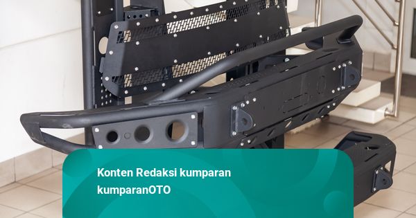 Pakar: Aksesori Bumper Besi di Mobil Penumpang Bisa Ganggu Sistem Airbag