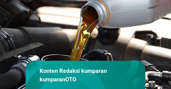 Ganti Oli Mesin Patokannya Kilometer atau Hitungan Bulan?