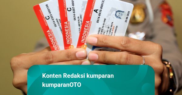 Beda Sanksi Tak Punya SIM dan Lupa Bawa, Ini Penjelasannya