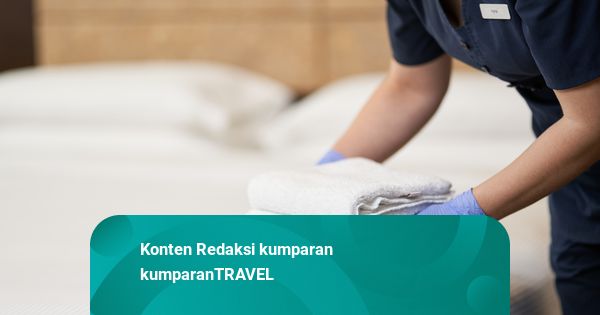 4 Hal yang Diperhatikan Staf Hotel Saat Membersihkan Kamar Tamu