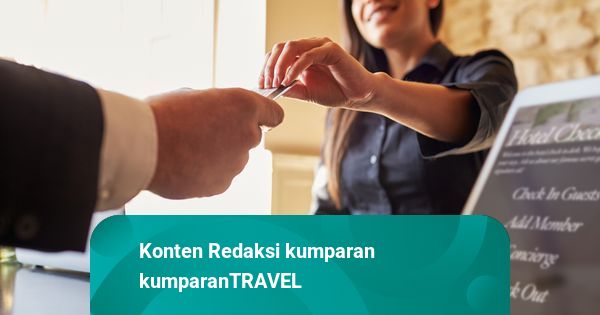 Jangan Sungkan, Ini Pentingnya Request ke Resepsionis saat Menginap di Hotel