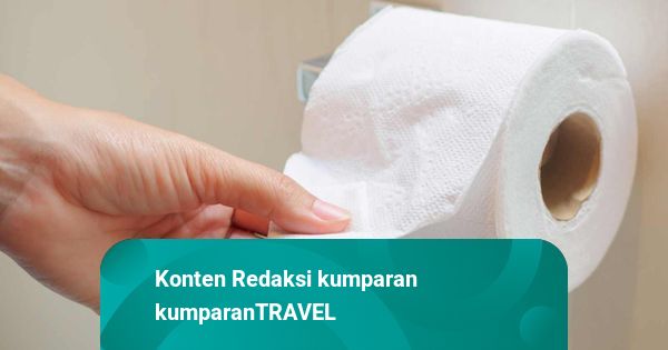 Bukan Cuma Hiasan, Ini Alasan Ujung Tisu Toilet Hotel Dilipat Segitiga