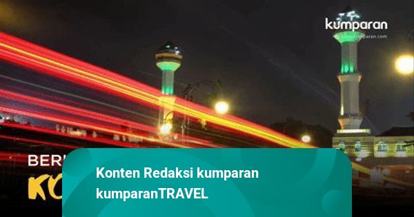 Parijs van Java Atau Paris van Java? Sudahlah, ke Bandung Saja Dulu ...