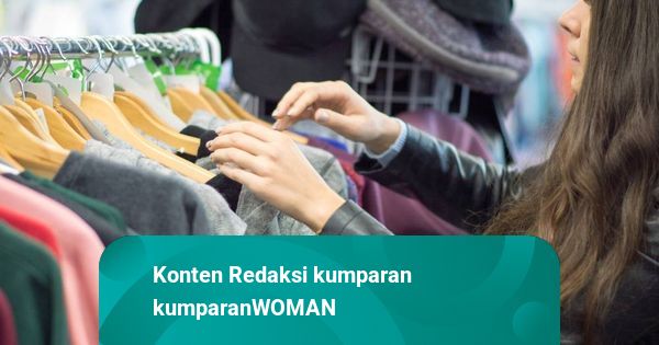 5 Tips Sebelum Belanja Produk Thrifting, Jangan Sampai Menyesal