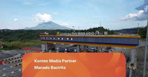 Kabar Baik, Ada Diskon Tarif Tol Manado-Bitung Sebesar 20 Persen