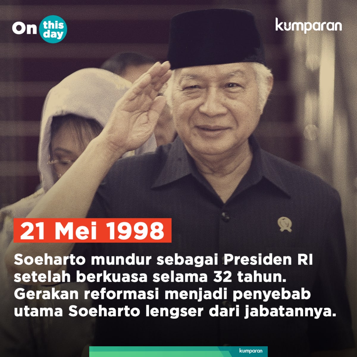 On This Day Soeharto Lengser Kumparan Com