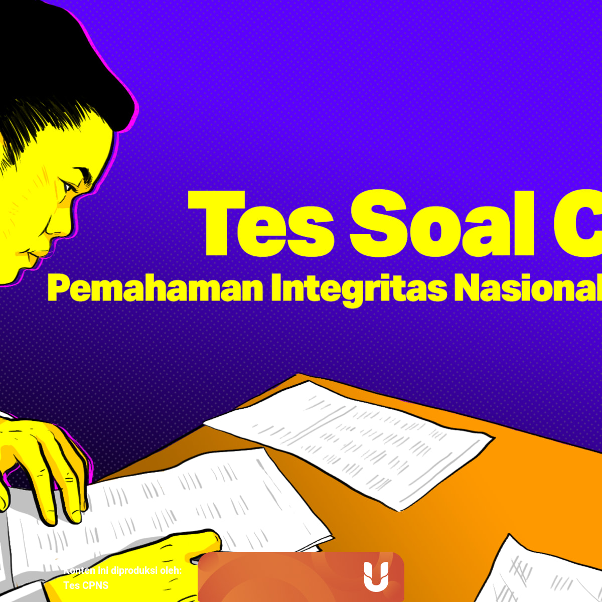 Tes Soal Cpns Pemahaman Integritas Nasional Bagian 1 Kumparan Com