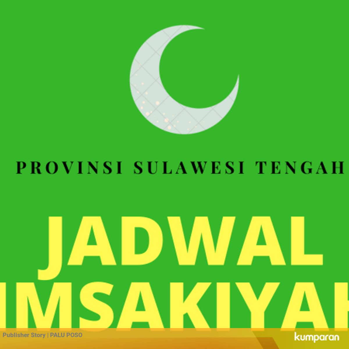 Jadwal Imsak Sulteng Jumat 22 Mei 2020 Kumparan Com