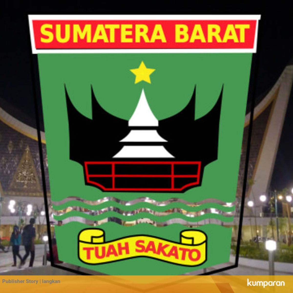 Hari Jadi Sumatera Barat Ditetapkan 1 Oktober 1945 Kumparan Com