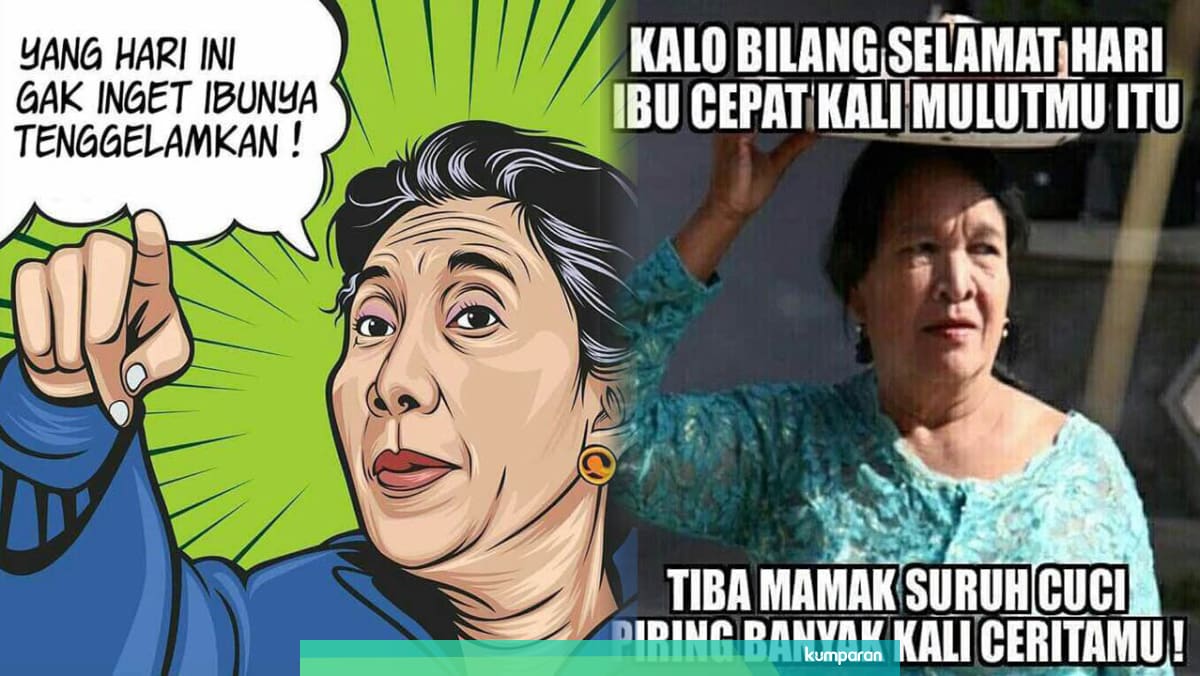 5 Meme Kocak Ucapan Selamat Hari Ibu Kumparan Com