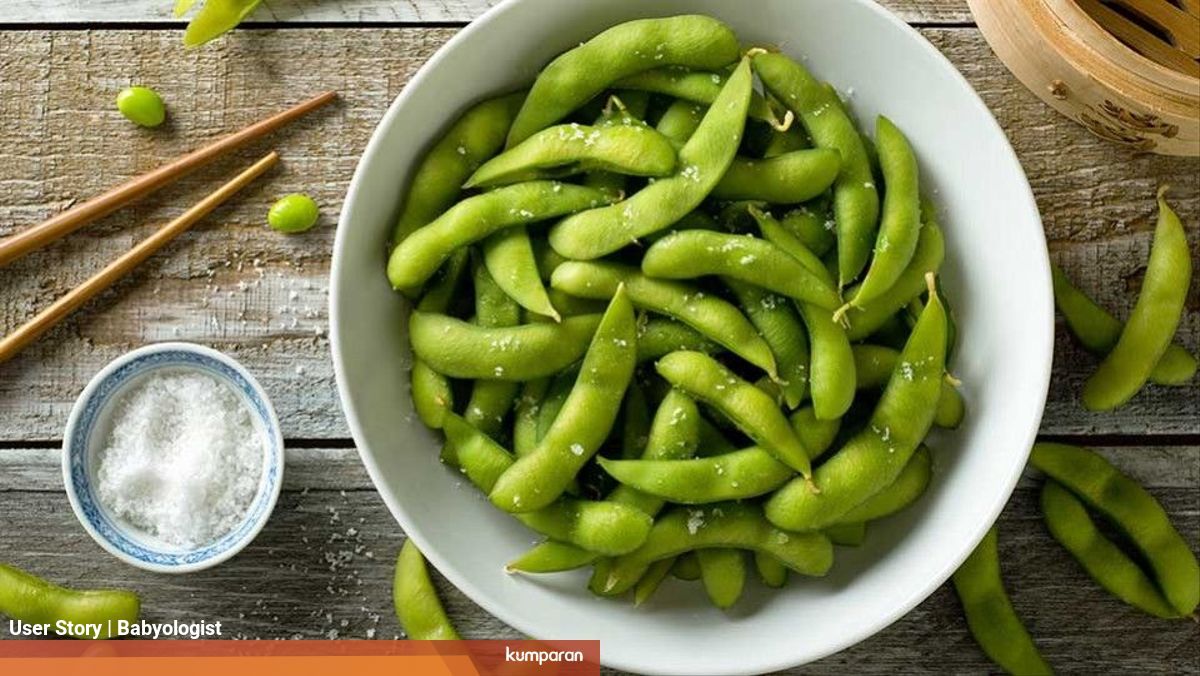 Segudang Manfaat Edamame Untuk Ibu Hamil Kumparan Com