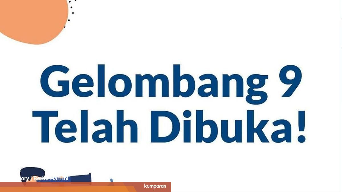 Cara Daftar Kartu Prakerja Gelombang 9 Di Www Prakerja Go Id Kumparan Com