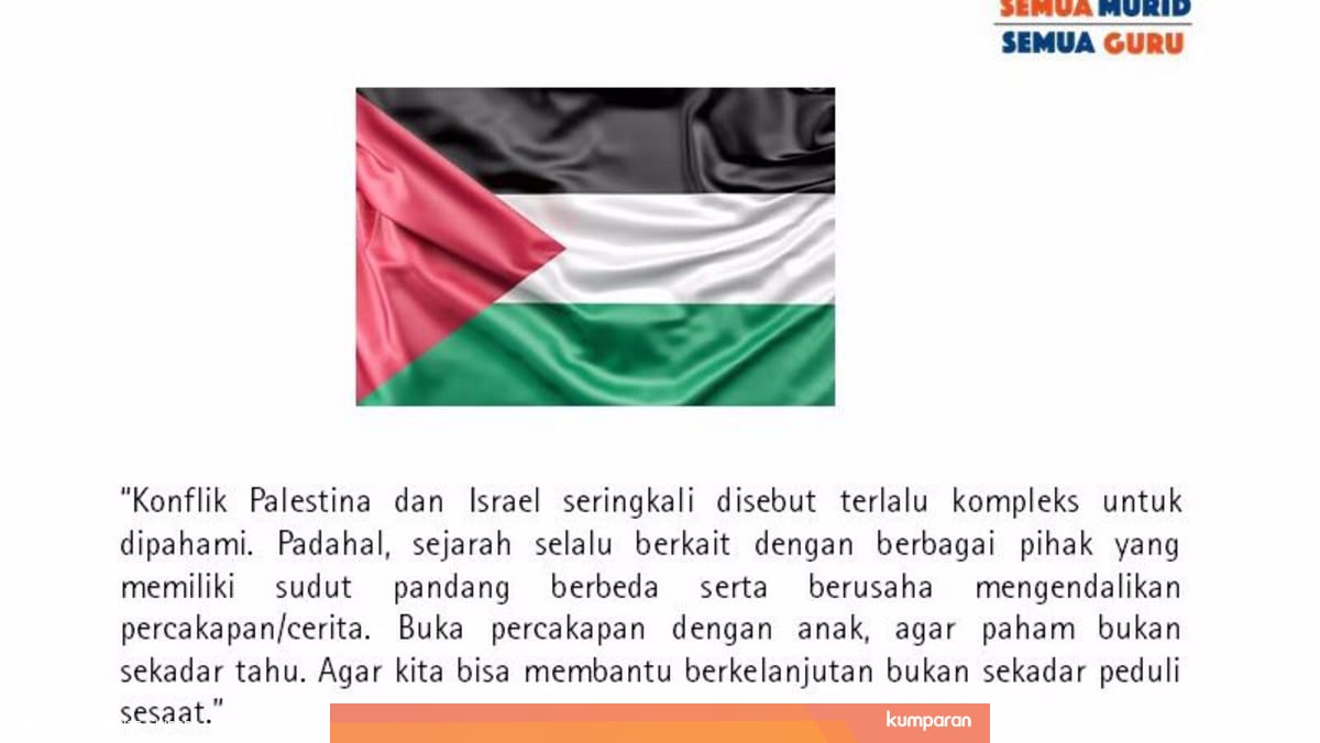 Semua Murid Semua Guru Percakapan Tentang Palestina Kumparan Com