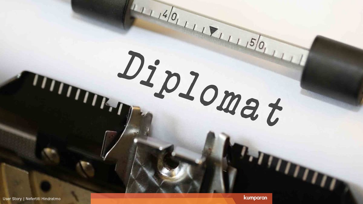 5 Tugas Diplomat Yang Harus Kamu Ketahui Kumparan Com