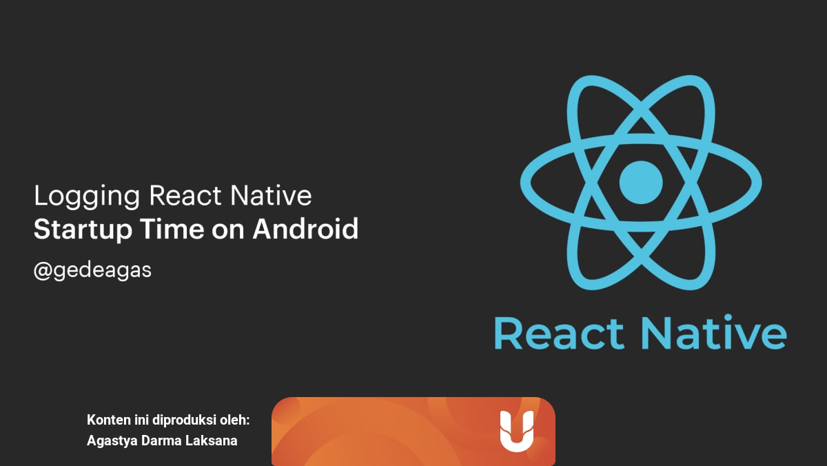 logging react native startup time on android kumparan com