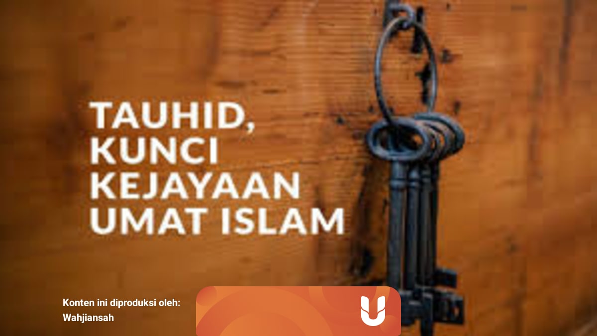 Tauhid Dan Konsekuensinya Dalam Kehidupan Sosial Kumparan Com