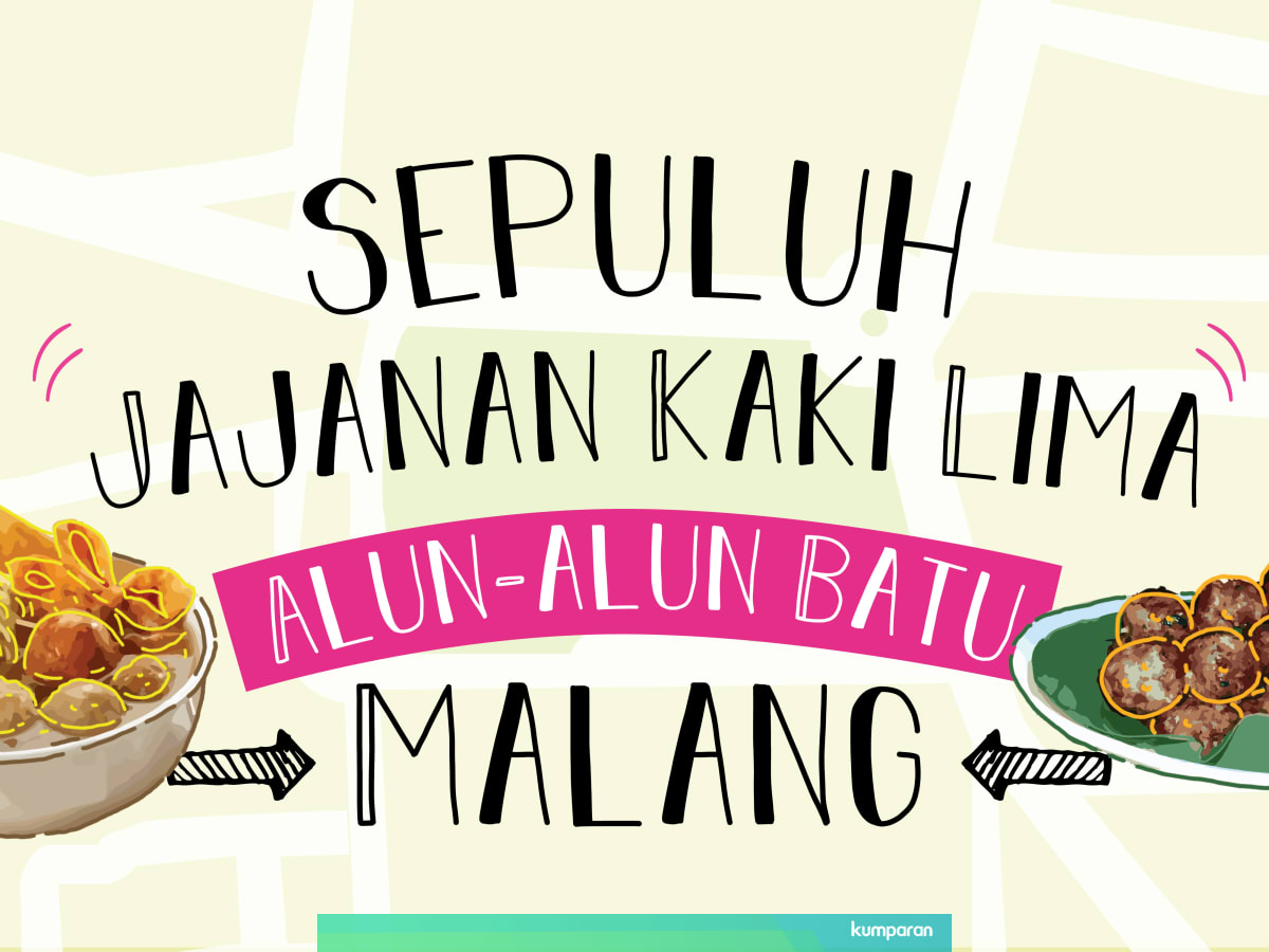 Infografik 10 Jajanan Yang Bisa Kamu Temui Di Alun Alun Batu