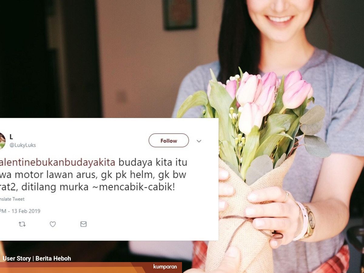 Celotehan Kocak Warganet Twitter Di Tagar Valentine Bukan Budaya