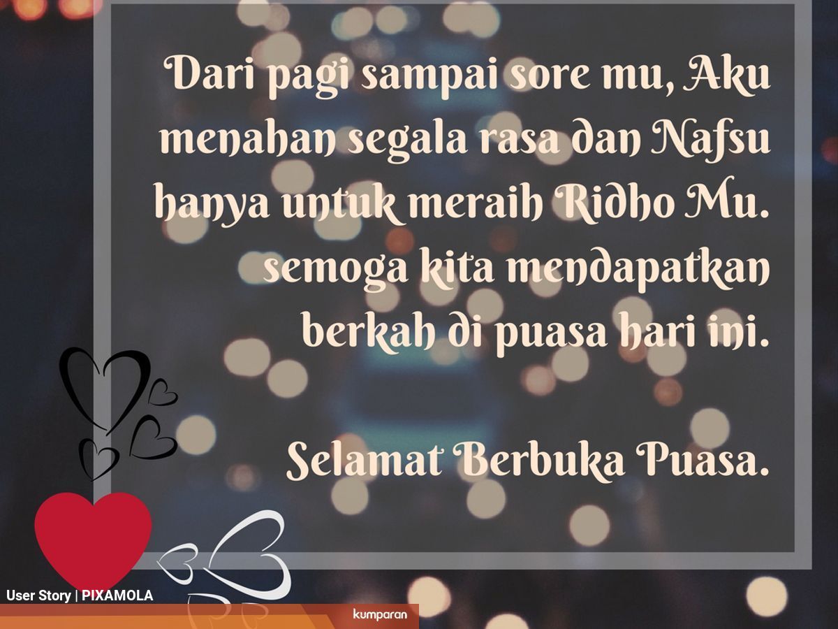 5 Ucapan Manis Selamat Berbuka Puasa Kumparan Com