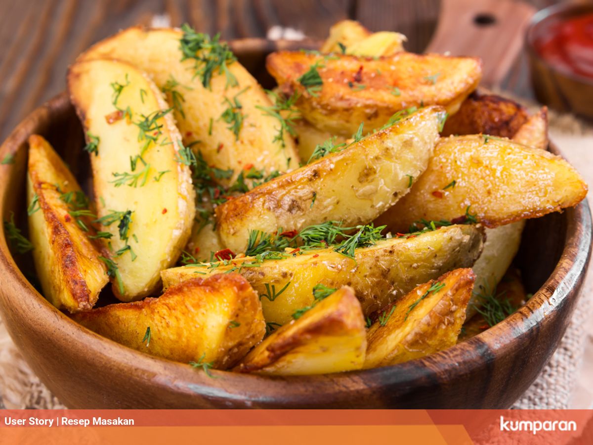 Resep Potato Wedges Yang Gurih Dan Lembut Buat Camilan Weekend Kumparan Com
