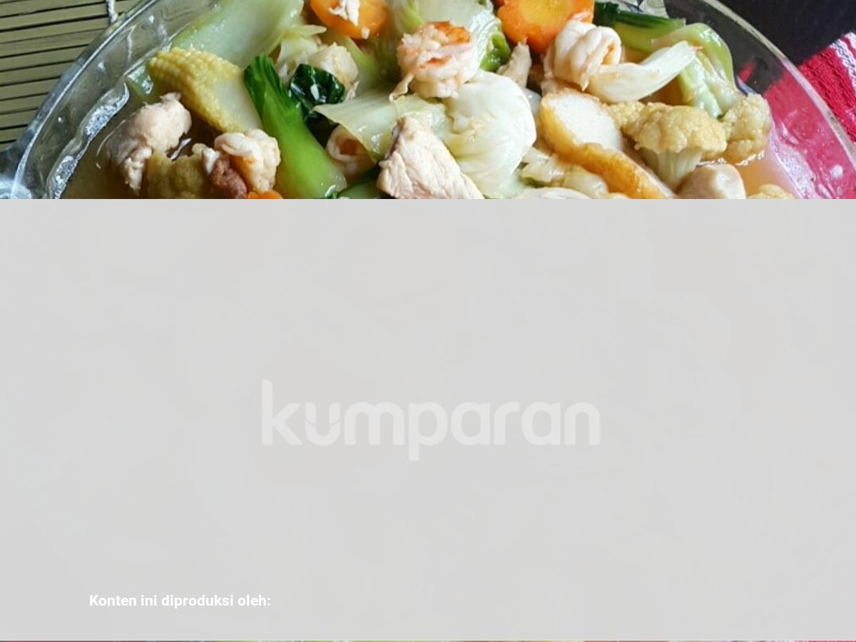Resep Masakan Sederhana Anti Gagal Tumis Capcay Kumparan Com