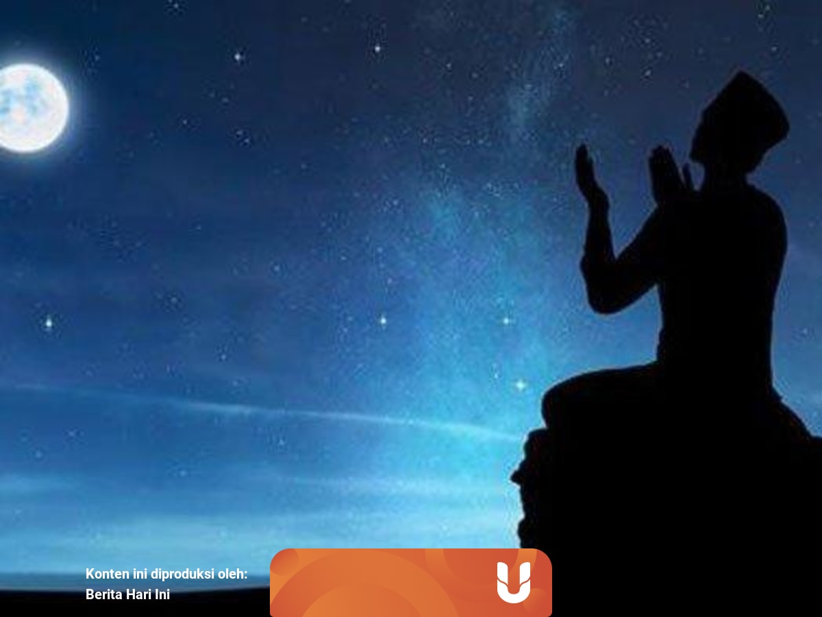 5 Keutamaan Malam Lailatul Qadar Menurut Al Quran Dan Hadis Kumparan Com