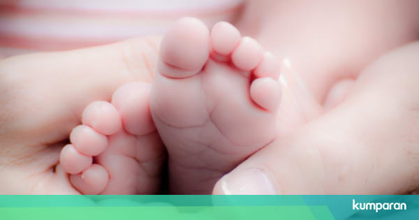 Fakta Penting Seputar Kaki Bayi Baru Lahir Kumparancom