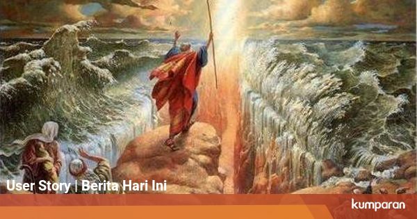 Mukjizat Nabi Musa, Mengubah Tongkat Jadi Ular hingga ...