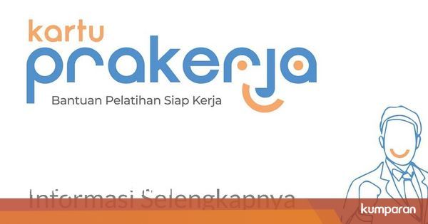 Kartu Prakerja Gelombang 11 Kapan Apakah Prakerja Gelombang 11 Akan Segera Dibuka