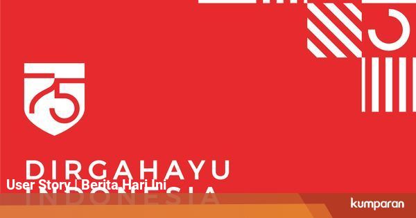 Makna Logo dan Tema HUT ke-75 RI - kumparan.com